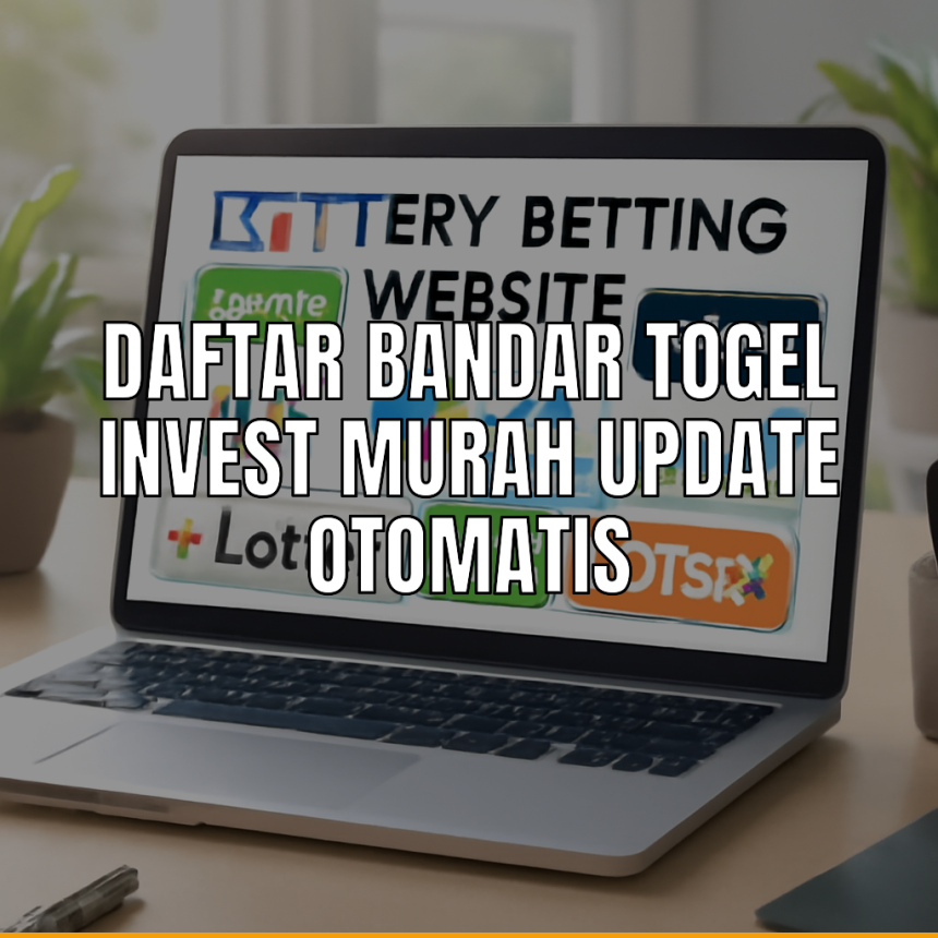 bandar togel invest murah